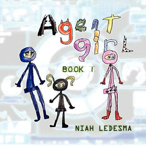Agent Girl: Book 1