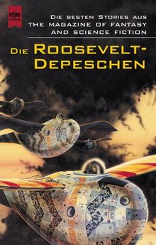 Die Roosevelt- Depeschen