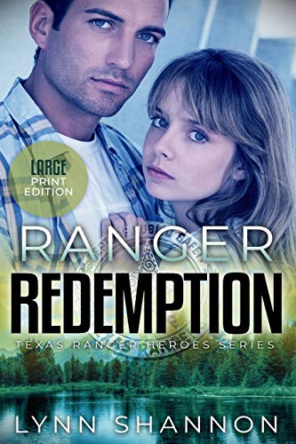 Ranger Redemption (Texas Ranger Heroes, Band 2)