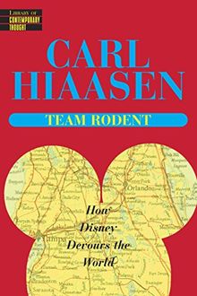 Team Rodent (Library of Contemporary Thought) von Carl Hiaasen | Buch | Zustand gut