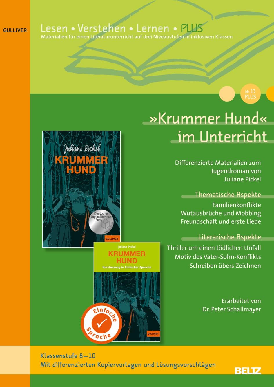 »Krummer Hund« im Unterricht PLUS: Differenzierte Materialien zum Jugendroman von Juliane Pickel (Klassenstufe 8-10, mit Kopiervorlagen)