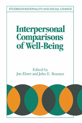 Interpersonal Comparisons Wellbeing (Studies in Rationality and Social Change)