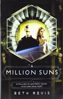 A Million Suns (Across the Universe)