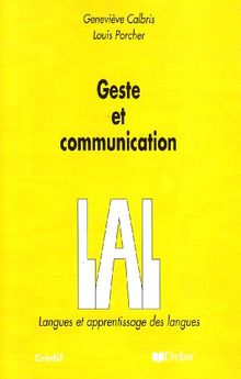 Geste et communication : analyse sémiotique et perspectives didactiques