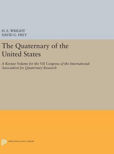 The Quaternary of the U.S. (Princeton Legacy Library)