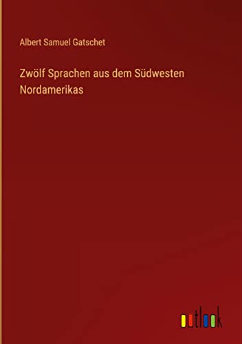 Zwölf Sprachen aus dem Südwesten Nordamerikas