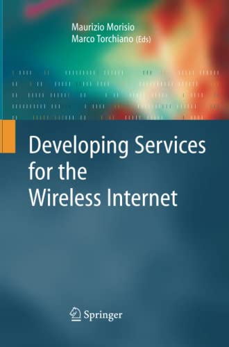 Developing Services for the Wireless Internet