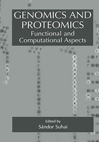 Genomics and Proteomics: Functional And Computational Aspects