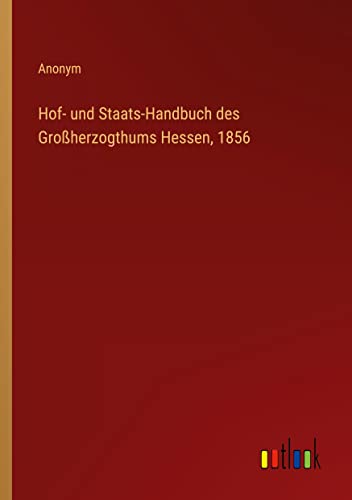 Hof- und Staats-Handbuch des Großherzogthums Hessen, 1856