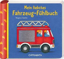 Mein liebstes Fahrzeuge-Fühlbuch