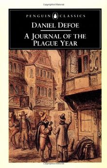 A Journal of the Plague Year: Being Observations or Memorials of the Most Remarkable Occurrences, As Well (Penguin Classics) de Daniel Defoe | Livre | état bon
