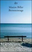 Bernsteintage: Sechs neue Geschichten