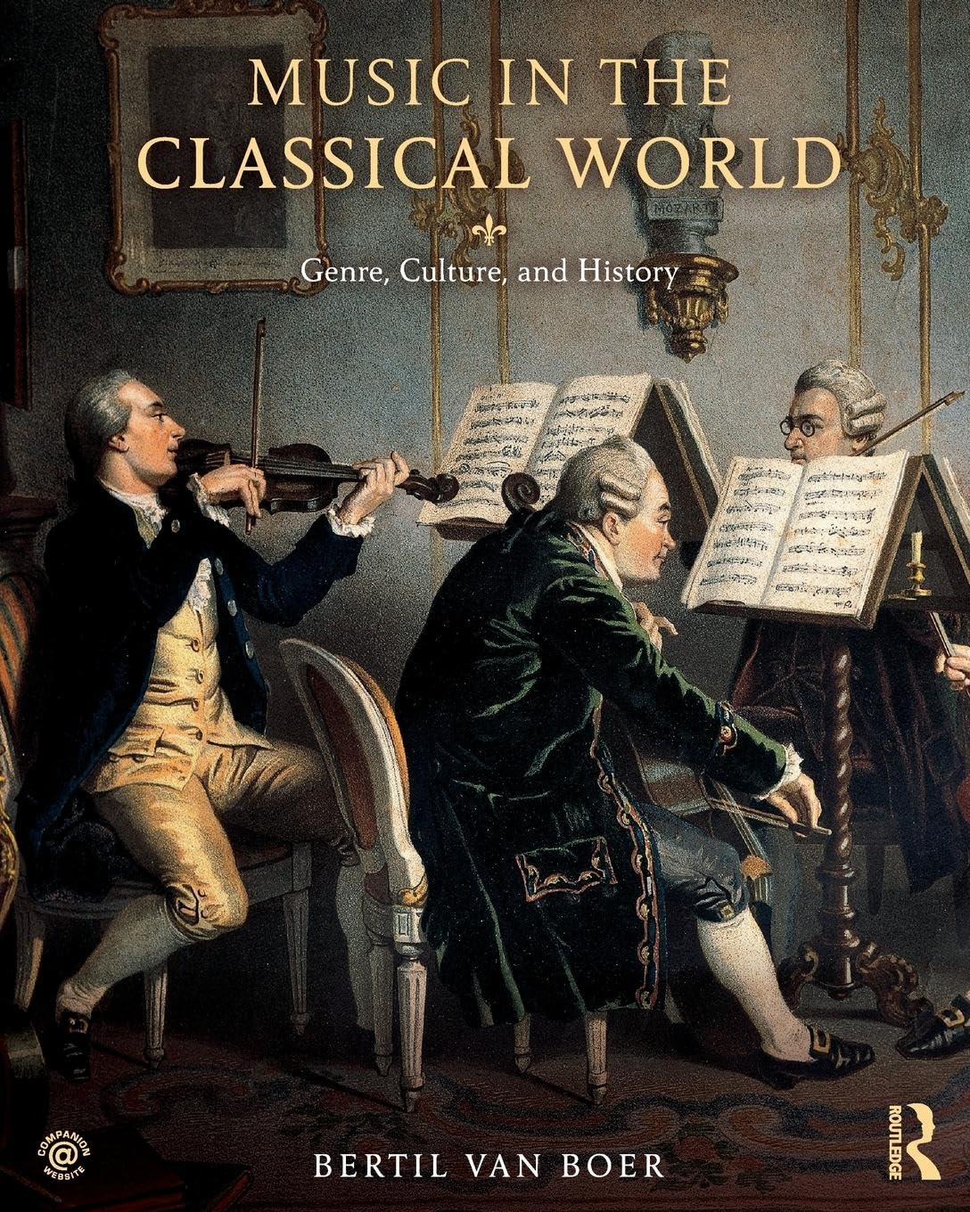 Boer, Bertil Van Music In The Classical World, Genre, Culture, And History
