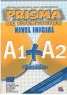 Prisma Fusion 1 Beginner Levels (A1 + A2) - Exercises Book ( (Educacion Enseñanza)