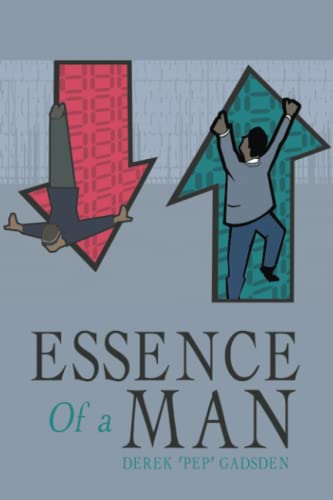 Essence of a Man