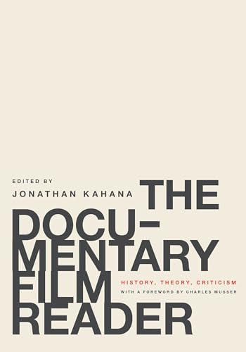 Documentary Film Reader: History, Theory, Criticism