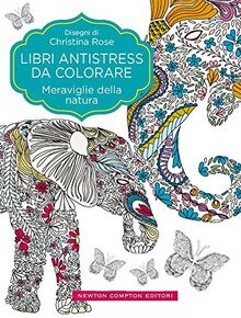 Meraviglie della natura. Libri antistress da colorare