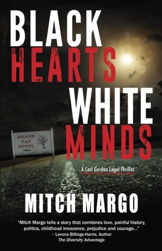 Black Hearts White Minds (A Carl Gordon Legal Thriller, Band 1)