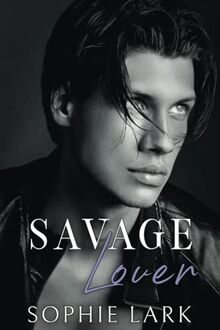 Savage Lover: A Dark Mafia Romance (Brutal Birthright, Band 3)