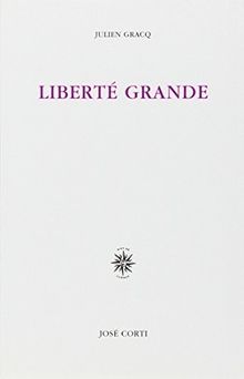 Liberté grande