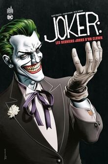 Joker - Les Derniers Jours d'un clown