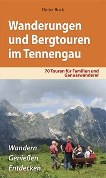 Wanderungen und Bergtouren im Tennengau