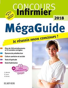 Méga guide 2018 : concours infirmier