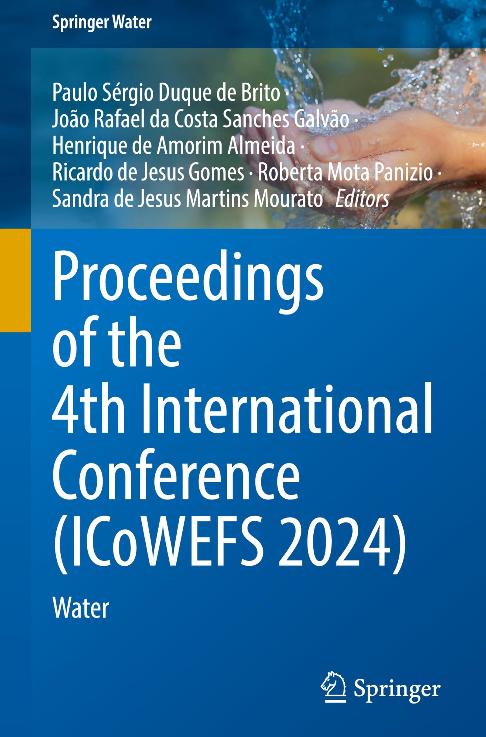 Proceedings of the 4th International Conference (ICoWEFS 2024): Water (Springer Water)