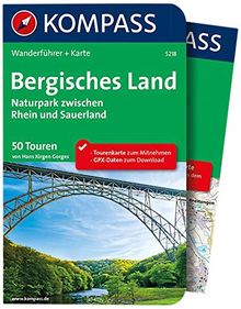 Bergisches Land - Naturpark zwischen Rhein und Sauerland: Wanderführer mit Extra Tourenkarte zum Mitnehmen.