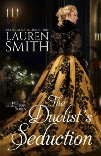 Lauren Smith The Duelist's Seduction