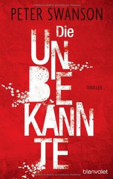 Die Unbekannte: Thriller