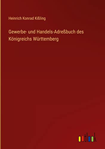 Gewerbe- und Handels-Adreßbuch des Königreichs Württemberg