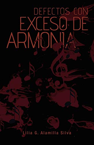 Defectos Con Exceso de Armonía
