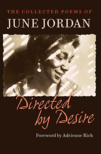 Directed By Desire, The Collected Poems Of June Jordan