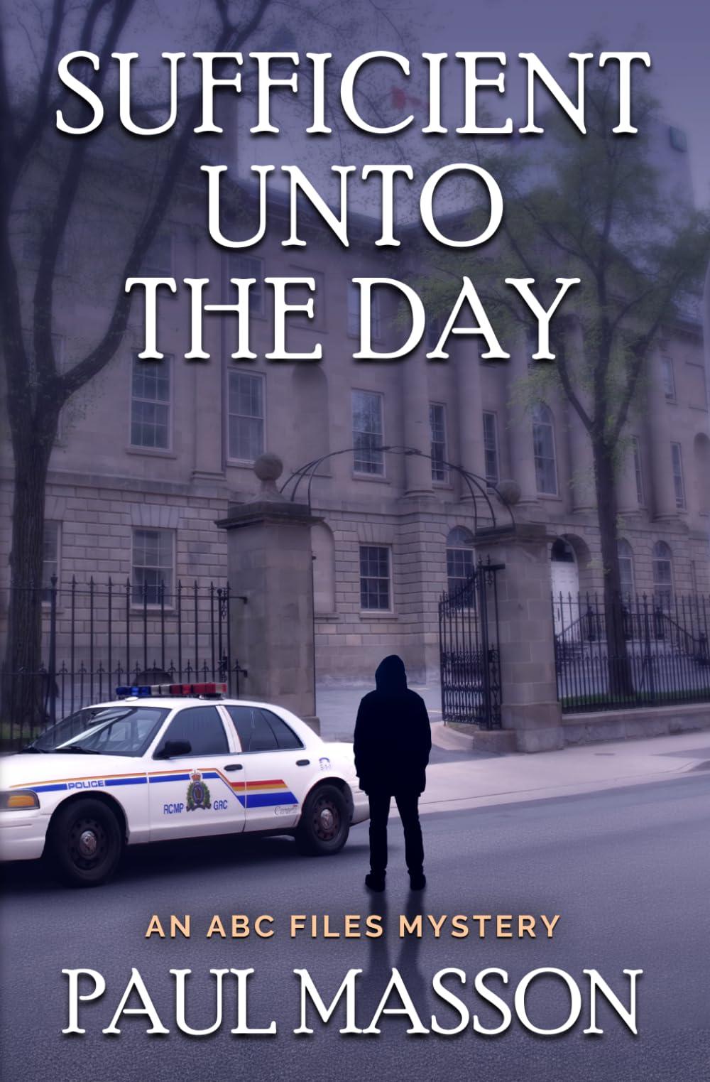 Sufficient Unto the Day