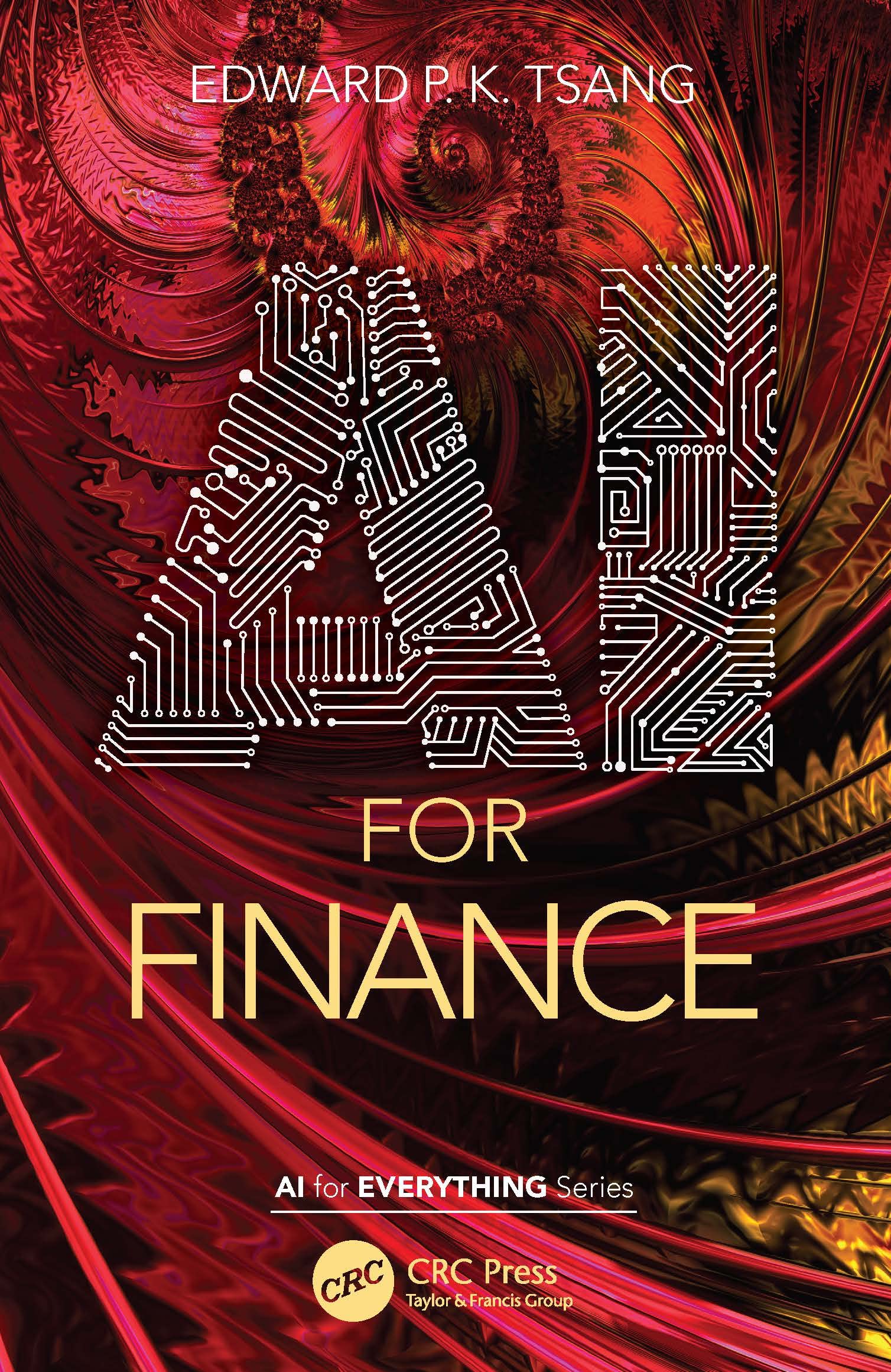 Tsang, Edward P K Ai For Finance (Ai For Everything)