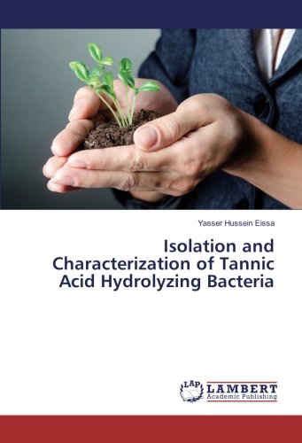 Isolation and Characterization of Tannic Acid Hydrolyzing Bacteria