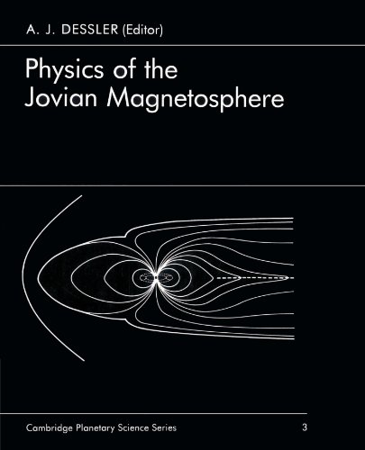 Physics of the Jovian Magnetosphere (Cambridge Planetary Science Old, Band 3)
