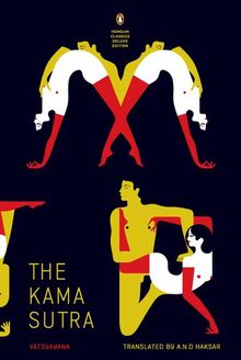 Kama Sutra: (Classics Deluxe Edition) (Penguin Classics Deluxe Editio)