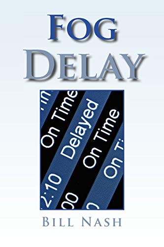Fog Delay