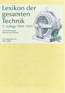 Digitale Bibliothek Nr. 116: Lexikon der gesamten Technik