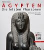 Ägypten - Die letzten Pharaonen: Von Alexander dem Großen bis Kleopatra (Giornale Italiano Di Filologia - Bibliotheca)