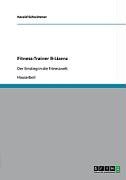 Fitness-Trainer B-Lizenz: Der Einstieg in die Fitnesswelt