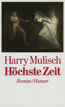 Höchste Zeit: Roman