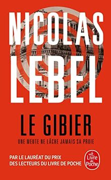 Le gibier : une meute ne lâche jamais sa proie