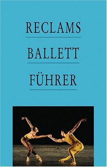 Reclams Ballettführer