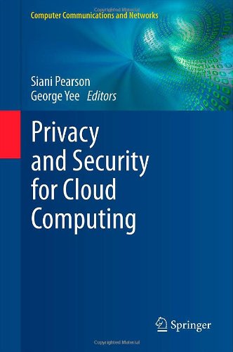 Privacy and Security for Cloud Computing (Computer Communications and Networks)