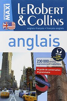 Le Robert & Collins maxi anglais : français-anglais, anglais-français