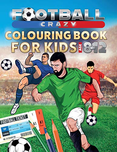 Studio, Creative Kids Football Crazy Colouring Book For Kids Age 8-12