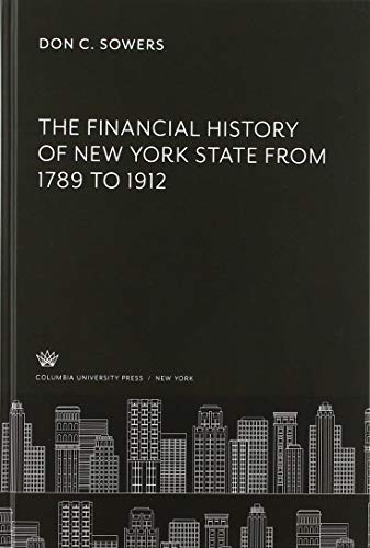 The Financial History of New York State from 1789 to 1912